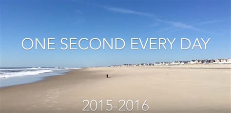 One Second Every Day .